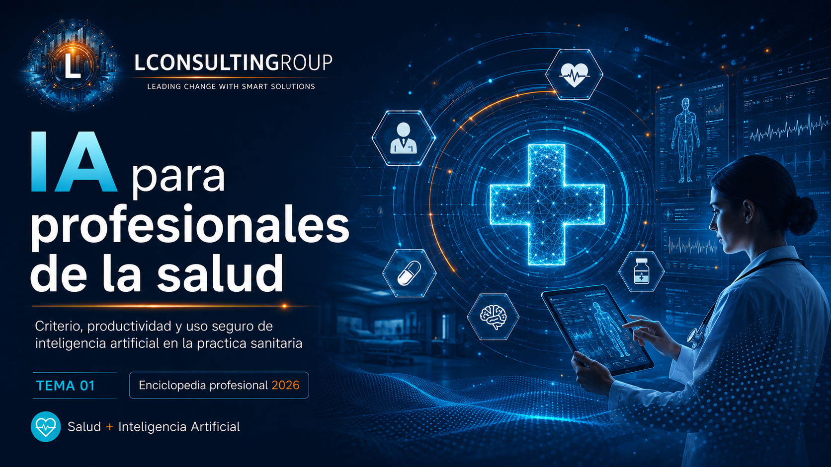Caratula de enciclopedia 01 ia para profesionales de la salud lconsultingroup 2026 edicion ampliada